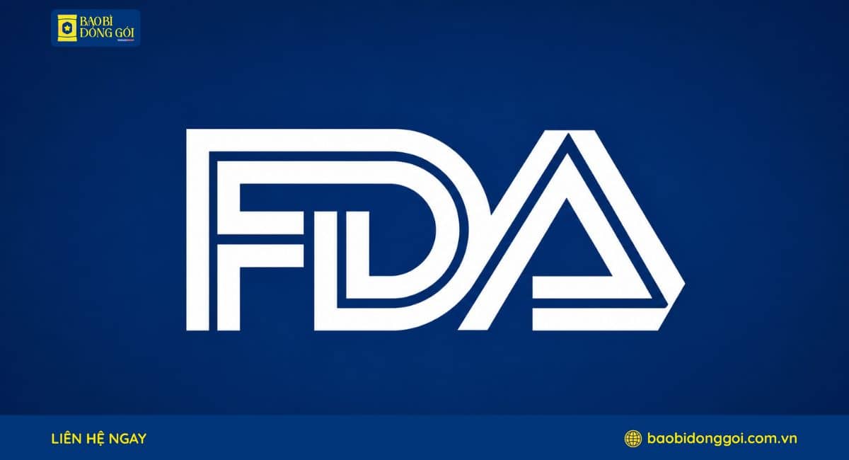 Chứng Nhận FDA Là Gì? Điều Kiện, Quy Trình Và Lợi Ích Cần Biết