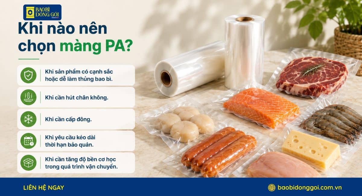 Khi nào nên chọn màng PA